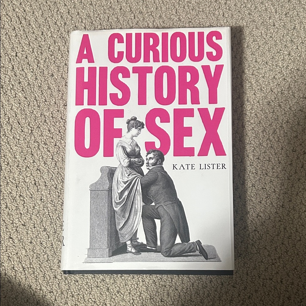 A Curious History of Sex Book